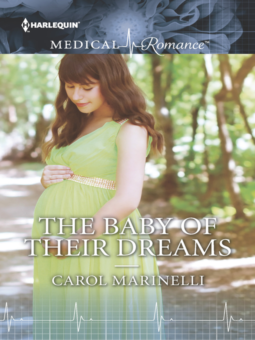 Title details for The Baby of Their Dreams by Carol Marinelli - Wait list